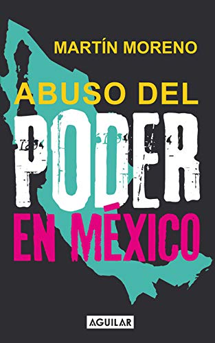 خرید و دانلود نسخه کامل کتاب Abuso del poder en México (Spanish Edition) – + pdf_683bcae82f585.jpeg خرید و دانلود نسخه کامل کتاب Abuso del poder en México (Spanish Edition) – + pdf