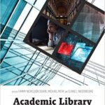 خرید و دانلود نسخه کامل کتاب Academic Library Management: Case Studies –  PDF