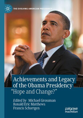 خرید و دانلود نسخه کامل کتاب Achievements and Legacy of the Obama Presidency: “Hope and Change?” – PDF_683e79924562d.jpeg خرید و دانلود نسخه کامل کتاب Achievements and Legacy of the Obama Presidency: “Hope and Change?” – PDF