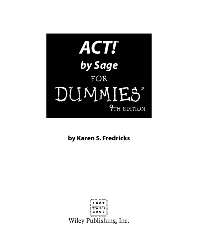 خرید و دانلود نسخه کامل کتاب ACT! by Sage For Dummies (For Dummies (Computer Tech))