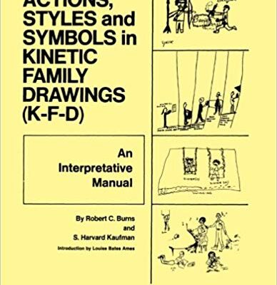 خرید و دانلود نسخه کامل کتاب Action, Styles, And Symbols In Kinetic Family Drawings
