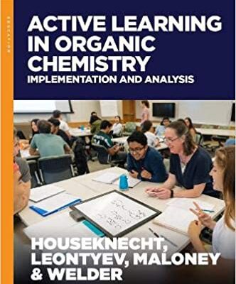 خرید و دانلود نسخه کامل کتاب Active Learning in Organic Chemistry: Implementation and Analysis (ACS SYMPOSIUM SERIES) –  PDF