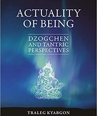 خرید و دانلود نسخه کامل کتاب Actuality Of Being: Dzogchen and Tantric Perspectives –  Pdf