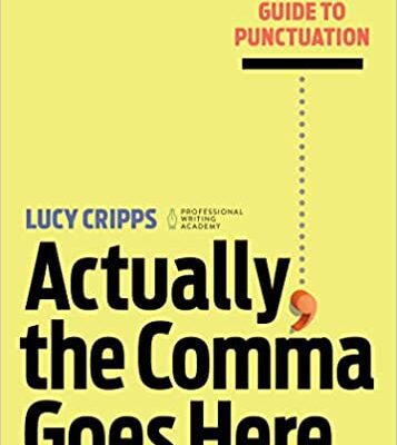خرید و دانلود نسخه کامل کتاب Actually, the Comma Goes Here: A Practical Guide to Punctuation Paperback – June 2, 2020 –  +  PDF