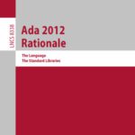 خرید و دانلود نسخه کامل کتاب Ada 2012 Rationale: The Language, The Standard Libraries