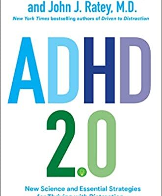 خرید و دانلود نسخه کامل کتاب ADHD 2.0: New Science and Essential Strategies for Thriving with Distraction–from Childhood through Adulthood  –  +  PDF