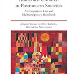 خرید و دانلود نسخه کامل کتاب Adults and Children in Postmodern Societies A Comparative Law and Multidisciplinary Handbook [2019] –  PDF