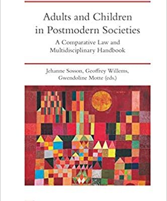 خرید و دانلود نسخه کامل کتاب Adults and Children in Postmodern Societies A Comparative Law and Multidisciplinary Handbook [2019] –  PDF