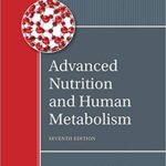 خرید و دانلود نسخه کامل کتاب Advanced Nutrition and Human Metabolism (7th Edition)