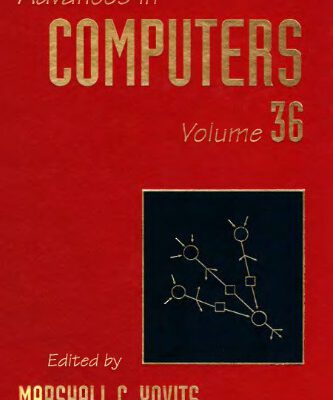 خرید و دانلود نسخه کامل کتاب Advances in Computers, Vol. 36