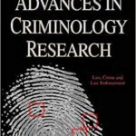 خرید و دانلود نسخه کامل کتاب Advances in Criminology Research (Law, Crime and Law Enforcement)