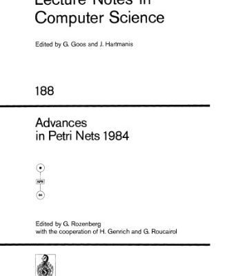 خرید و دانلود نسخه کامل کتاب Advances in Petri Nets 1984