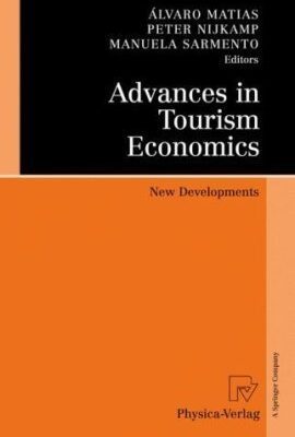 خرید و دانلود نسخه کامل کتاب Advances in Tourism Economics: New Developments –  PDF