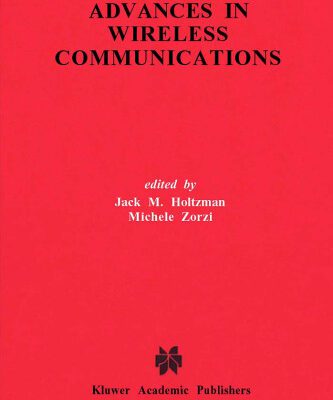 خرید و دانلود نسخه کامل کتاب Advances in Wireless Communications (The Springer International Series in Engineering and Computer Science)