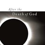 خرید و دانلود نسخه کامل کتاب After the Death of God (Insurrections: Critical Studies in Religion, Politics, and Culture) –  +  Pdf