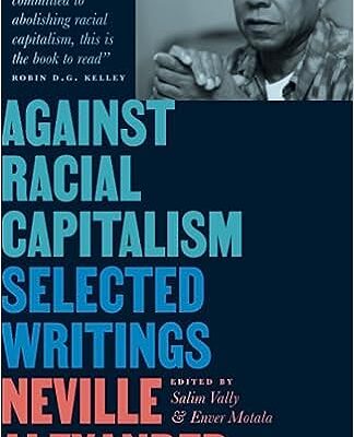 خرید و دانلود نسخه کامل کتاب Against Racial Capitalism: Selected Writings – + Pdf
