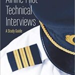 خرید و دانلود نسخه کامل کتاب Airline Pilot Technical Interviews: A Study Guide (Professional Aviation Series) (Third Edition)