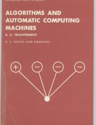 خرید و دانلود نسخه کامل کتاب Algorithms and Automatic Computing Machines