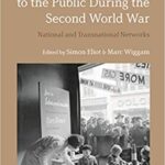 خرید و دانلود نسخه کامل کتاب Allied Communication to the Public during the Second World War National and Transnational Networks (9781350105126) –  PDF