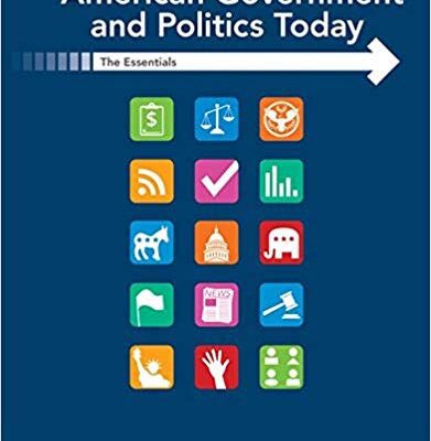 خرید و دانلود نسخه کامل کتاب American Government and Politics Today Essentials 2017-2018 Edition (19th Edition)