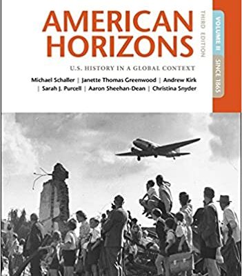 خرید و دانلود نسخه کامل کتاب American Horizons: U.S. History in a Global Context, Volume II: Since 1865 (3rd Edition) –  +  pdf