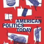 خرید و دانلود نسخه کامل کتاب American Politics Today (8th Edition) BY Bianco –  +  Pdf