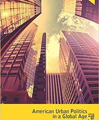 خرید و دانلود نسخه کامل کتاب American Urban Politics in a Global Age (7th Edition) – Pdf