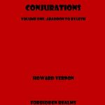 خرید و دانلود نسخه کامل کتاب An A-Z of Demonic Conjurations: Volume One: Abaddon to Byleth –  +  pdf