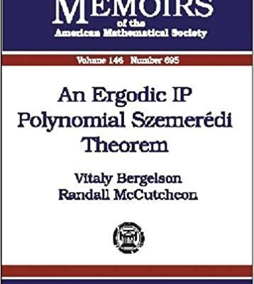خرید و دانلود نسخه کامل کتاب An Ergodic IP Polynomial Szemeredi Theorem –  Pdf