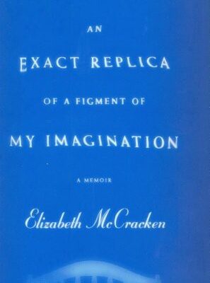خرید و دانلود نسخه کامل کتاب An Exact Replica of a Figment of My Imagination: A Memoir –  +  Pdf