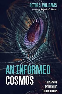 خرید و دانلود نسخه کامل کتاب An informed cosmos : essays on intelligent design theory – Pdf