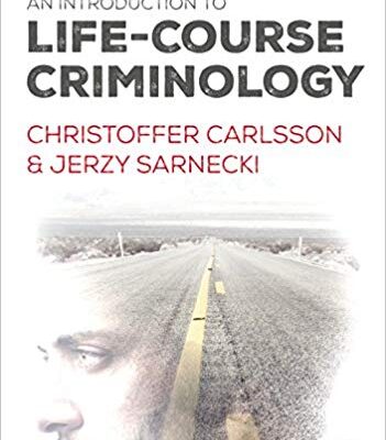 خرید و دانلود نسخه کامل کتاب An Introduction to Life-Course Criminology