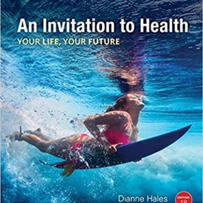 خرید و دانلود نسخه کامل کتاب An Invitation to Health (18th Edition) – PDF