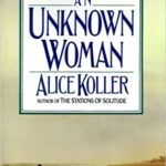 خرید و دانلود نسخه کامل کتاب An Unknown Woman By Alice Koller   –  PDF
