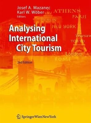 خرید و دانلود نسخه کامل کتاب Analysing International City Tourism, Second Edition –  PDF