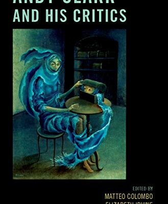 خرید و دانلود نسخه کامل کتاب Andy Clark and His Critics – + pdf