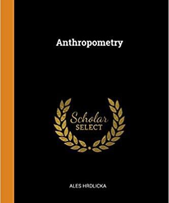 خرید و دانلود نسخه کامل کتاب Anthropometry BY Hrdlicka – PDF