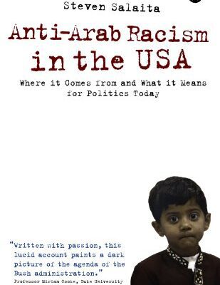 خرید و دانلود نسخه کامل کتاب Anti-Arab Racism in the USA: Where it Comes From and What it Means for Politics –  PDF