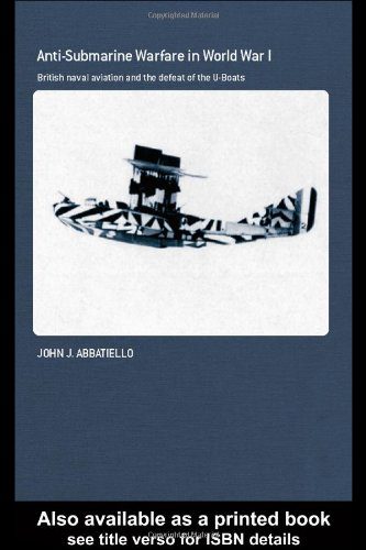خرید و دانلود نسخه کامل کتاب Anti-Submarine Warfare in World War I – PDF_683e7971061c2.jpeg خرید و دانلود نسخه کامل کتاب Anti-Submarine Warfare in World War I – PDF