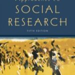 خرید و دانلود نسخه کامل کتاب Approaches to Social Research (5th Edition) –  pdf