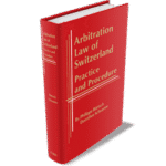 خرید و دانلود نسخه کامل کتاب ARBITRATION LAW OF SWITZERLAND: PRACTICE & PROCEDURE – Pdf