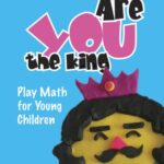 خرید و دانلود نسخه کامل کتاب Are You the King, or Are You the Joker?: Play Math for Young Children – PDF