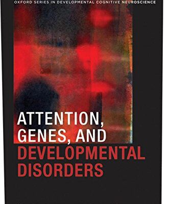 خرید و دانلود نسخه کامل کتاب Attention, genes, and developmental disorders –  Pdf