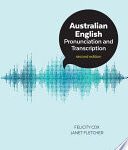 خرید و دانلود نسخه کامل کتاب Australian English Pronunciation and Transcription (2nd Edition) – Pdf