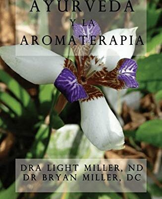 خرید و دانلود نسخه کامل کتاب Ayurveda y la aromaterapia (Spanish Edition) – + pdf