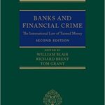 خرید و دانلود نسخه کامل کتاب Banks and Financial Crime:  The International Law of Tainted Money