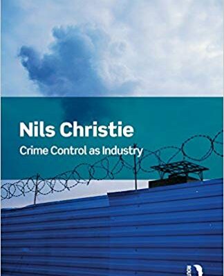 خرید و دانلود نسخه کامل کتاب Barnes and Noble Routledge Classics set: Crime Control As Industry (Volume 154)