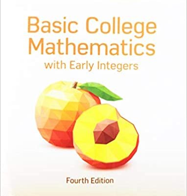 خرید و دانلود نسخه کامل کتاب Basic College Mathematics with Early Integers (4th Edition) [2019] –  PDF