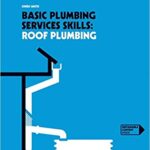 خرید و دانلود نسخه کامل کتاب Basic Plumbing Services Skills – Roof Plumbing 2nd edition