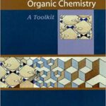 خرید و دانلود نسخه کامل کتاب Basic Skills For Organic Chemistry:  A Toolkit
